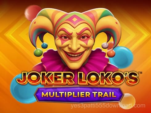 Joker Loko's Multiplier Trail